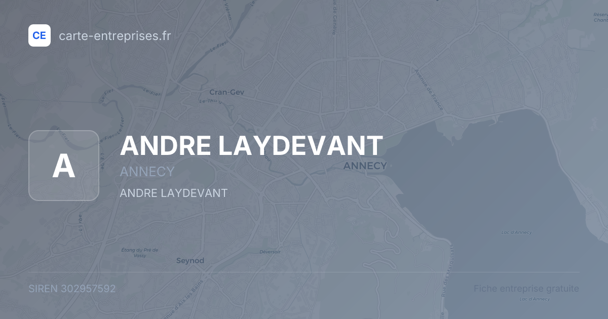 ANDRE LAYDEVANT — 302957592 — fiche entreprise