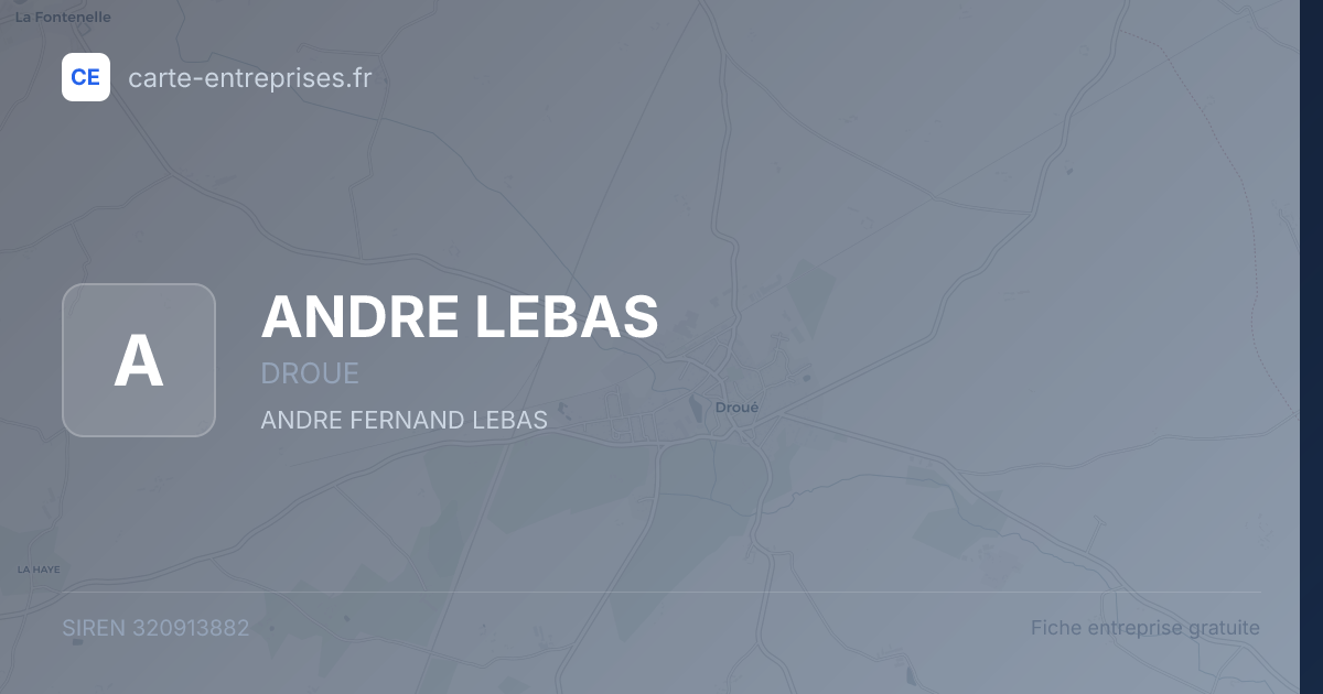 ANDRE LEBAS — 320913882 — fiche entreprise