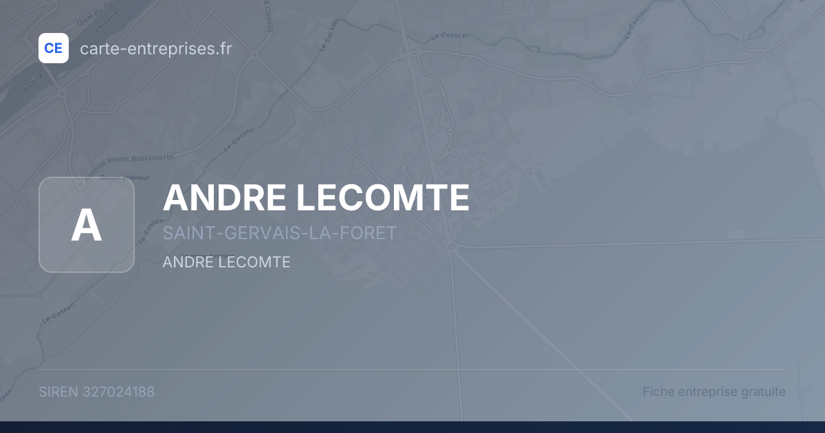 ANDRE LECOMTE — 327024188 — fiche entreprise