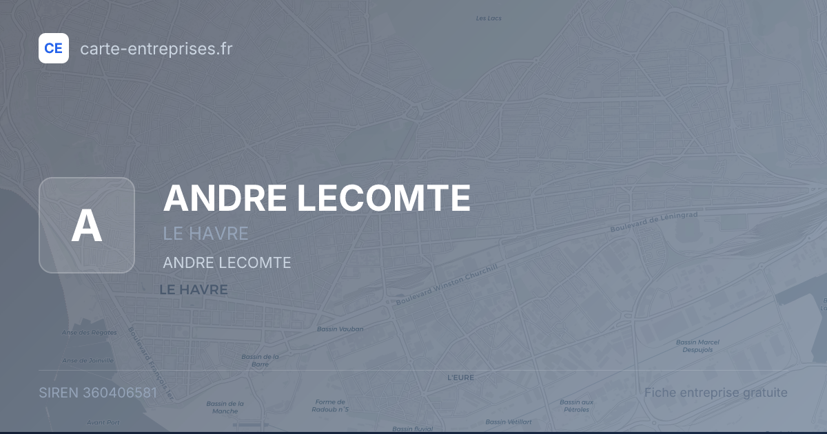 ANDRE LECOMTE — 360406581 — fiche entreprise