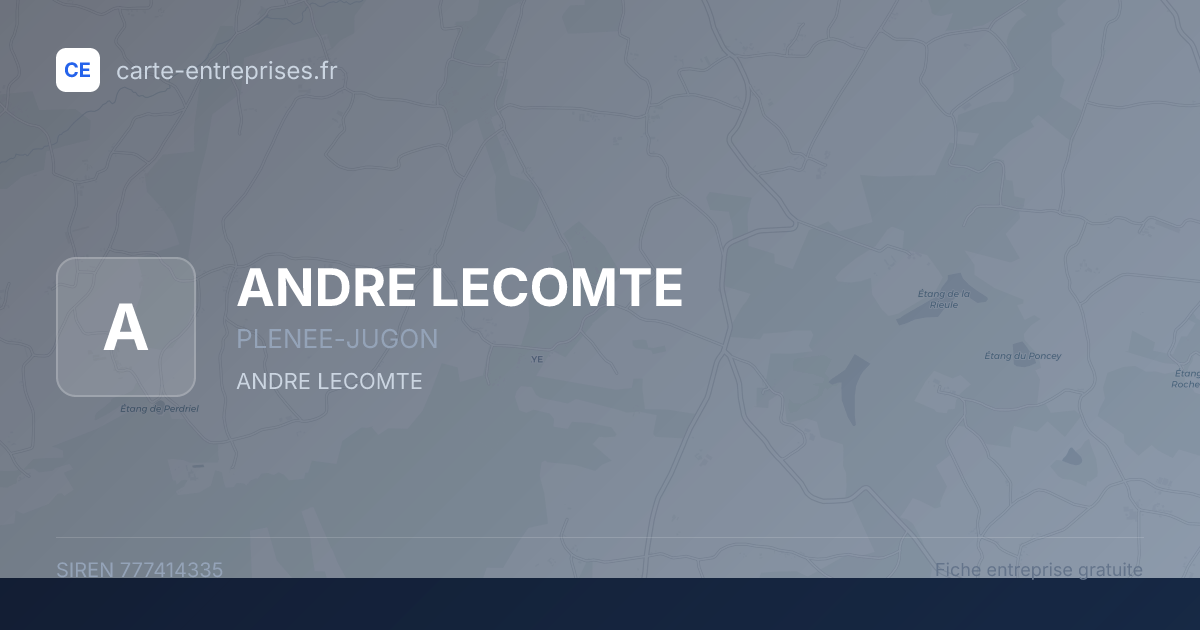ANDRE LECOMTE — 777414335 — fiche entreprise