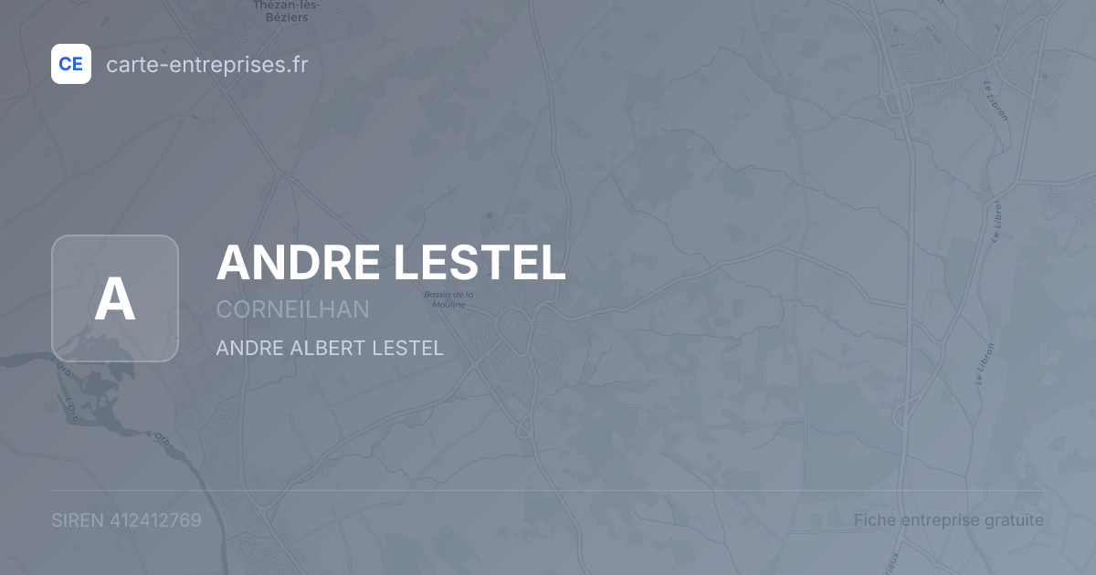 ANDRE LESTEL — 412412769 — fiche entreprise