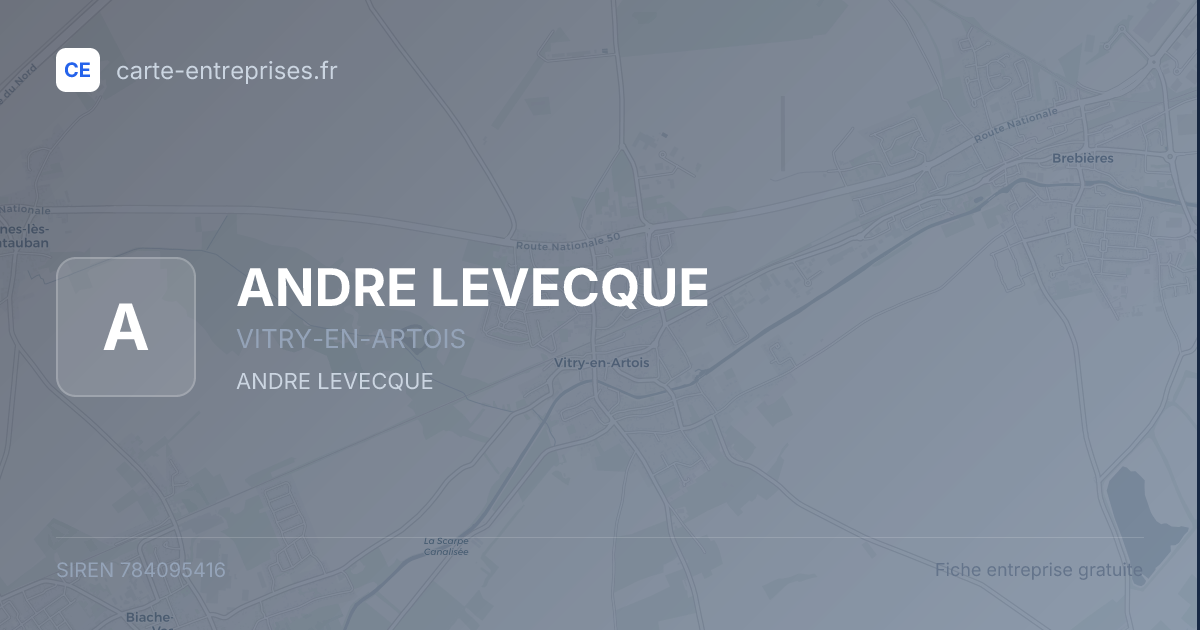 ANDRE LEVECQUE — 784095416 — fiche entreprise