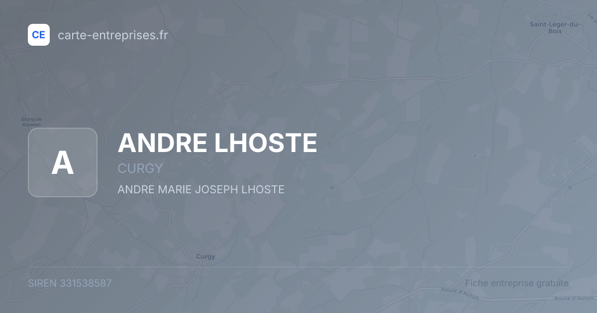 ANDRE LHOSTE — 331538587 — fiche entreprise