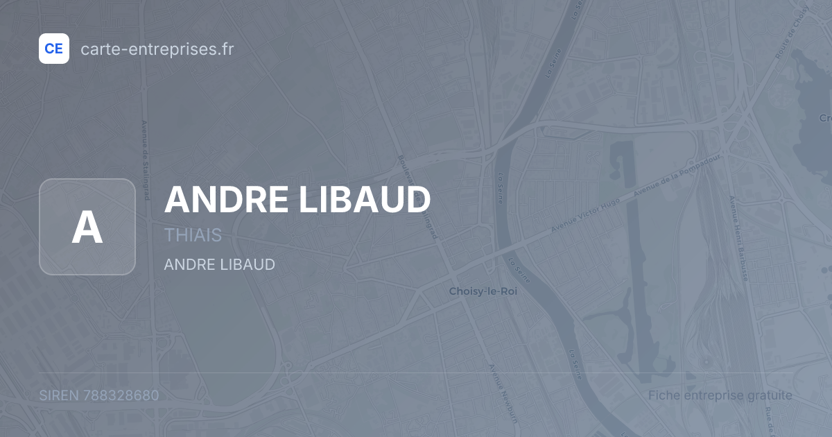 ANDRE LIBAUD — 788328680 — fiche entreprise