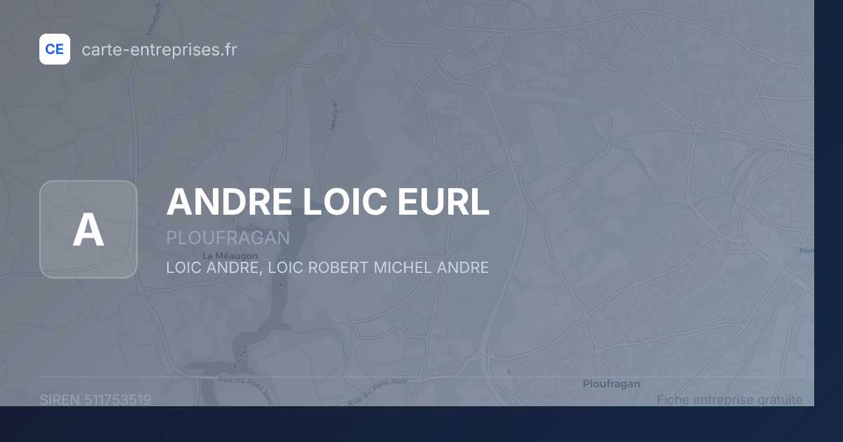 ANDRE LOIC EURL — 511753519 — fiche entreprise