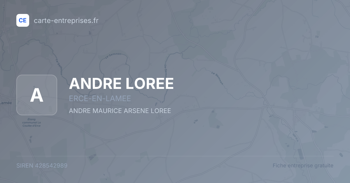 ANDRE LOREE — 428542989 — fiche entreprise