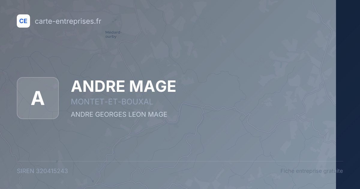 ANDRE MAGE — 320415243 — fiche entreprise