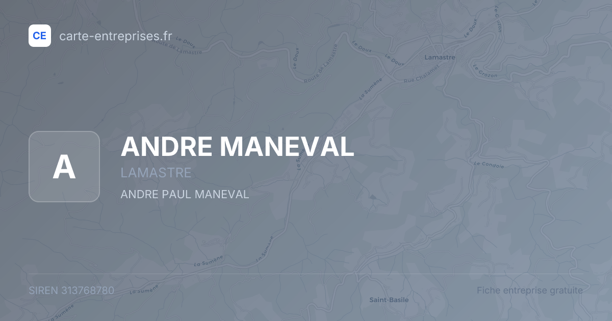 ANDRE MANEVAL — 313768780 — fiche entreprise