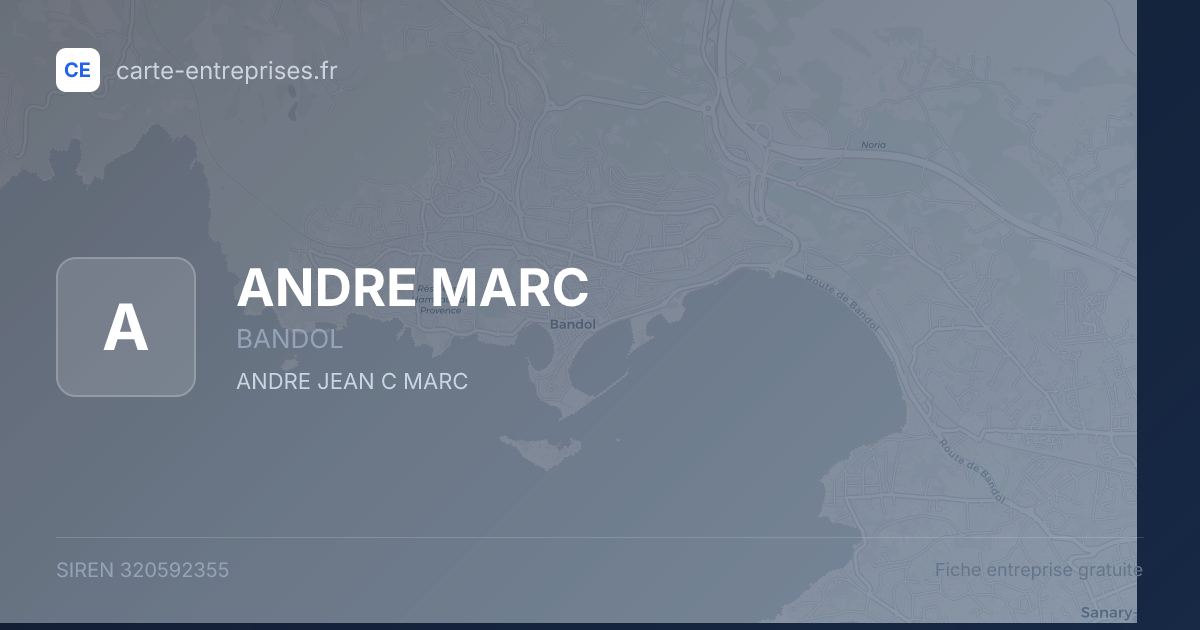 ANDRE MARC — 320592355 — fiche entreprise