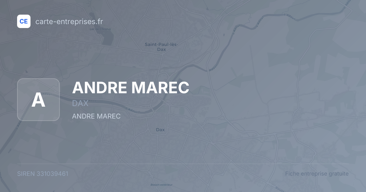 ANDRE MAREC — 331039461 — fiche entreprise