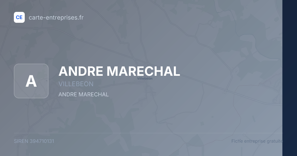 ANDRE MARECHAL — 394710131 — fiche entreprise