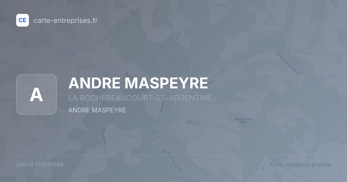 ANDRE MASPEYRE — 711970699 — fiche entreprise