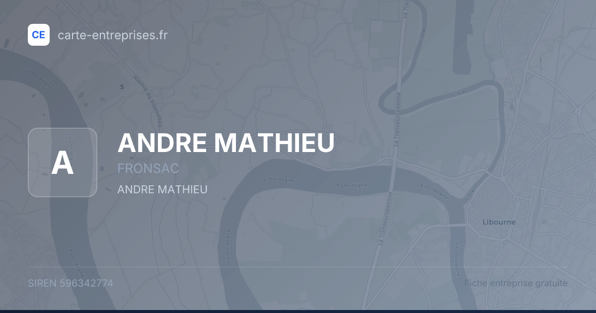 ANDRE MATHIEU — 596342774 — fiche entreprise