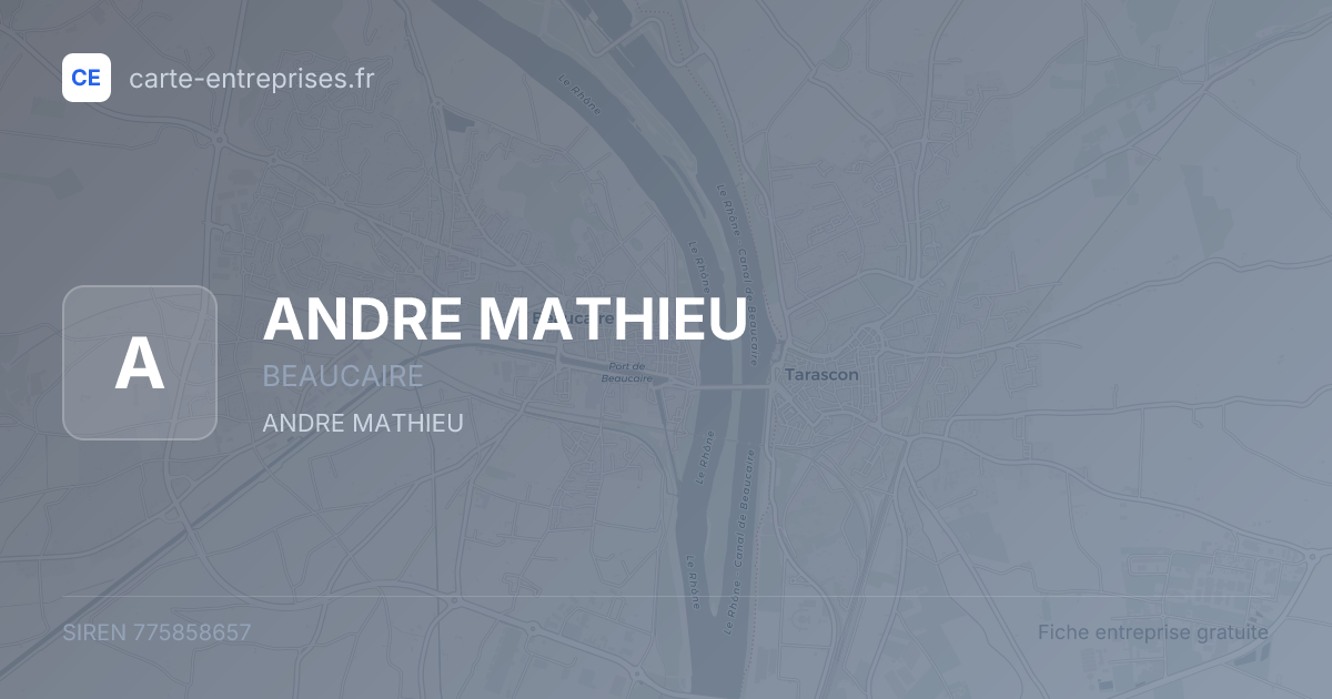 ANDRE MATHIEU — 775858657 — fiche entreprise