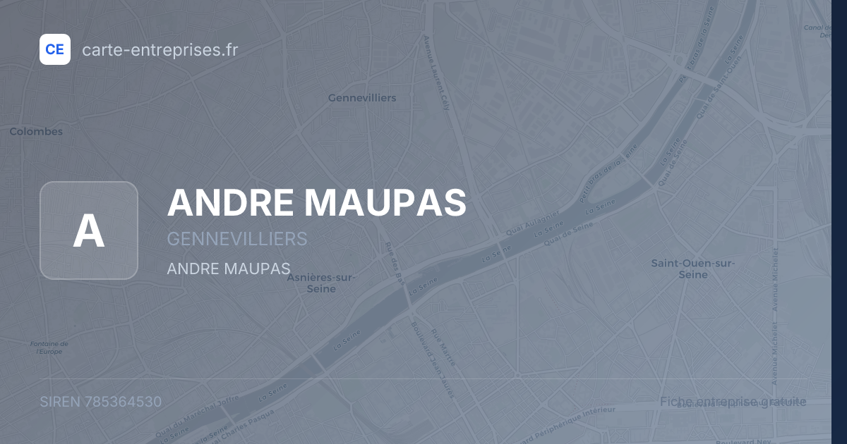 ANDRE MAUPAS — 785364530 — fiche entreprise