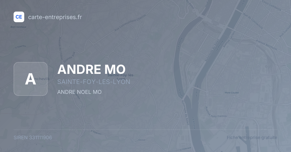 ANDRE MO — 331111906 — fiche entreprise