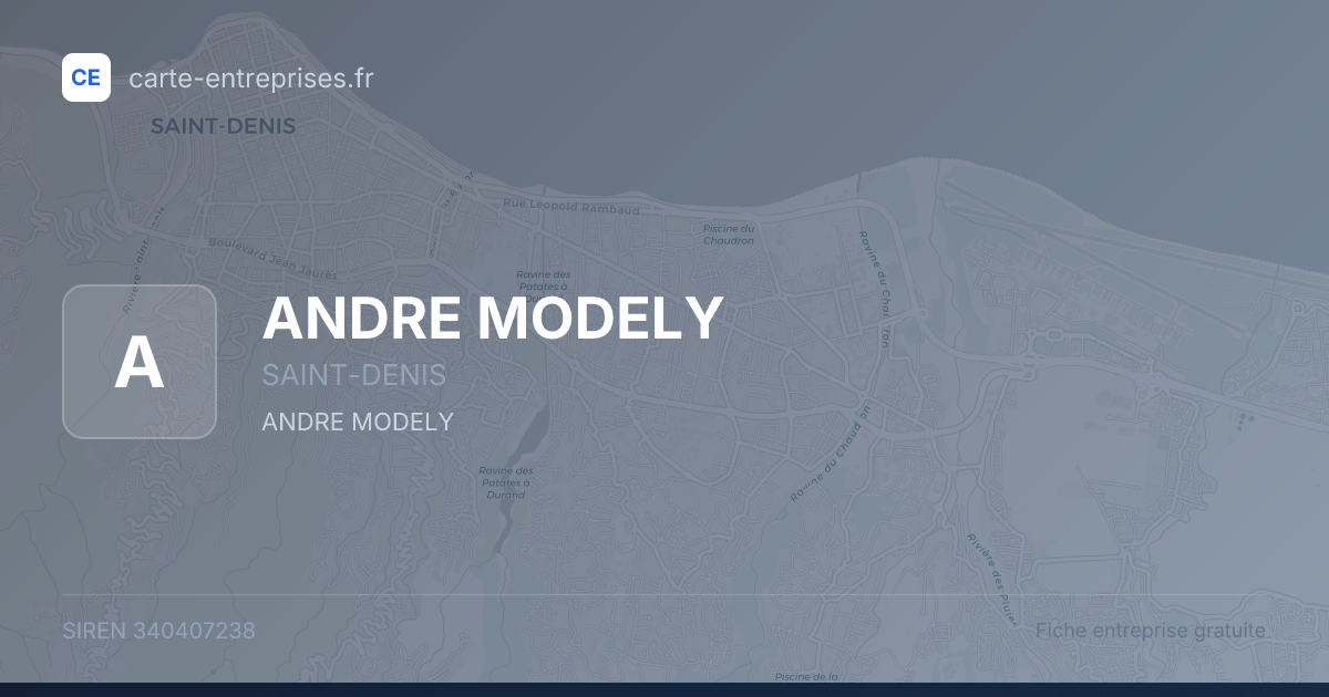 ANDRE MODELY — 340407238 — fiche entreprise