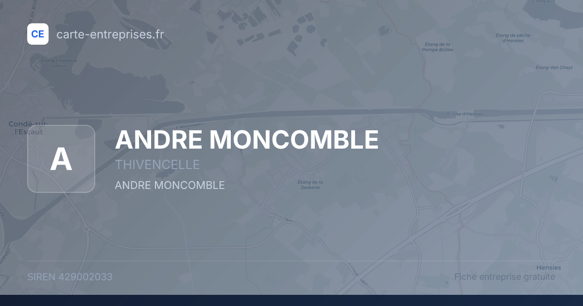 ANDRE MONCOMBLE — 429002033 — fiche entreprise