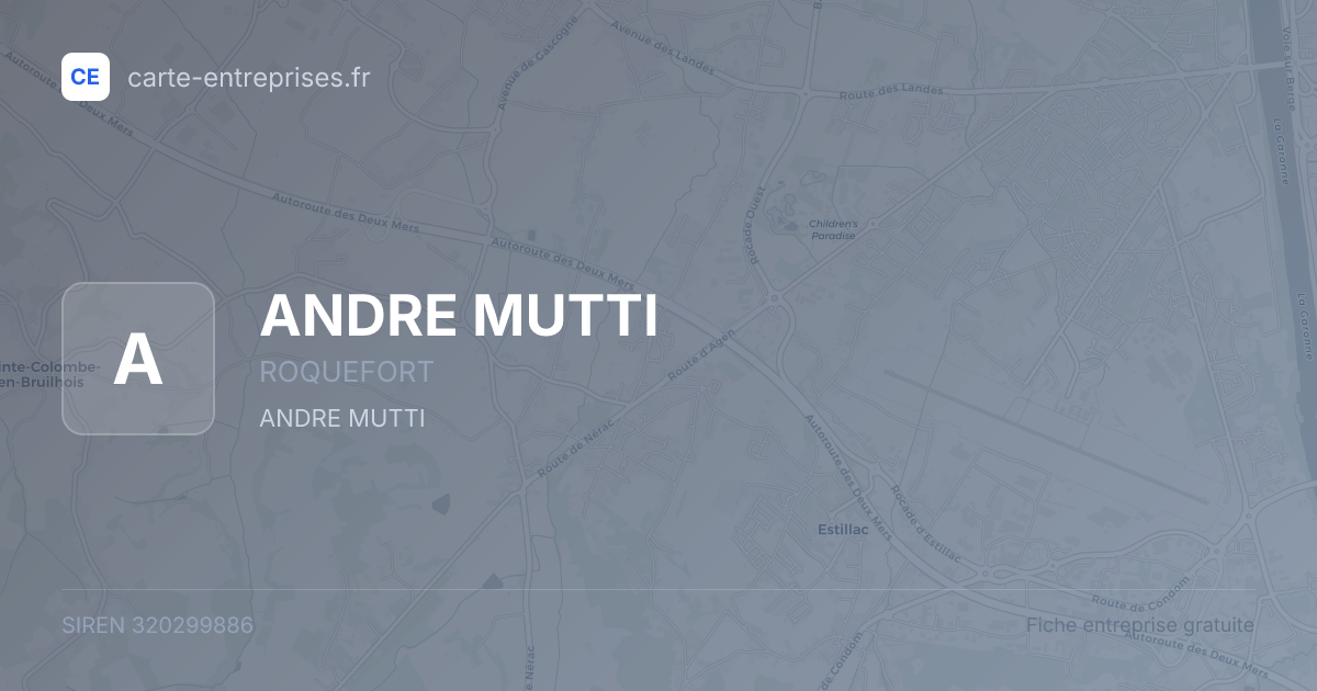 ANDRE MUTTI — 320299886 — fiche entreprise