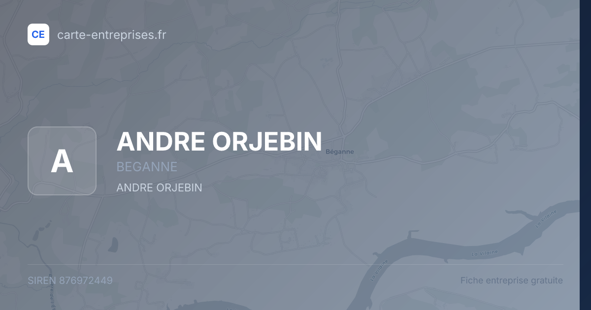 ANDRE ORJEBIN — 876972449 — fiche entreprise