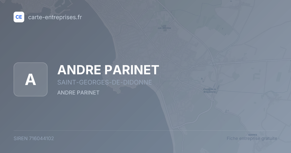 ANDRE PARINET — 716044102 — fiche entreprise