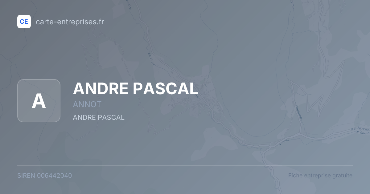 ANDRE PASCAL — 006442040 — fiche entreprise