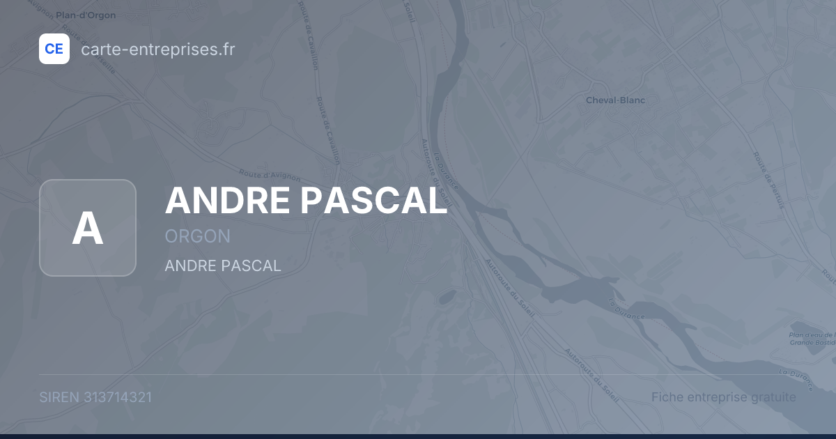 ANDRE PASCAL — 313714321 — fiche entreprise