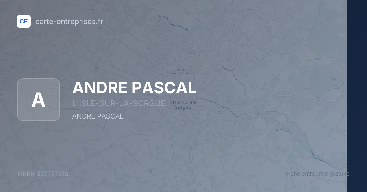 ANDRE PASCAL — 327727616 — fiche entreprise
