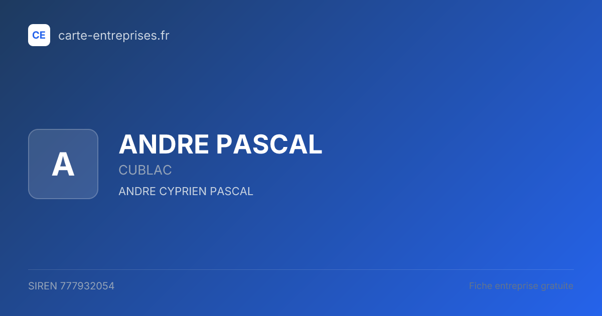 ANDRE PASCAL — 777932054 — fiche entreprise