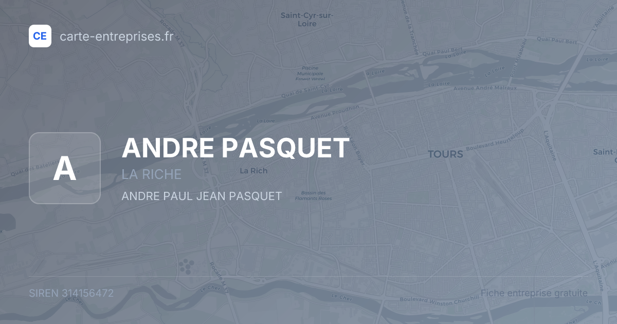ANDRE PASQUET — 314156472 — fiche entreprise