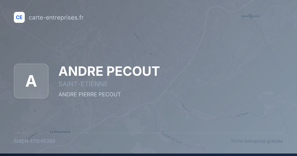 ANDRE PECOUT — 411048366 — fiche entreprise