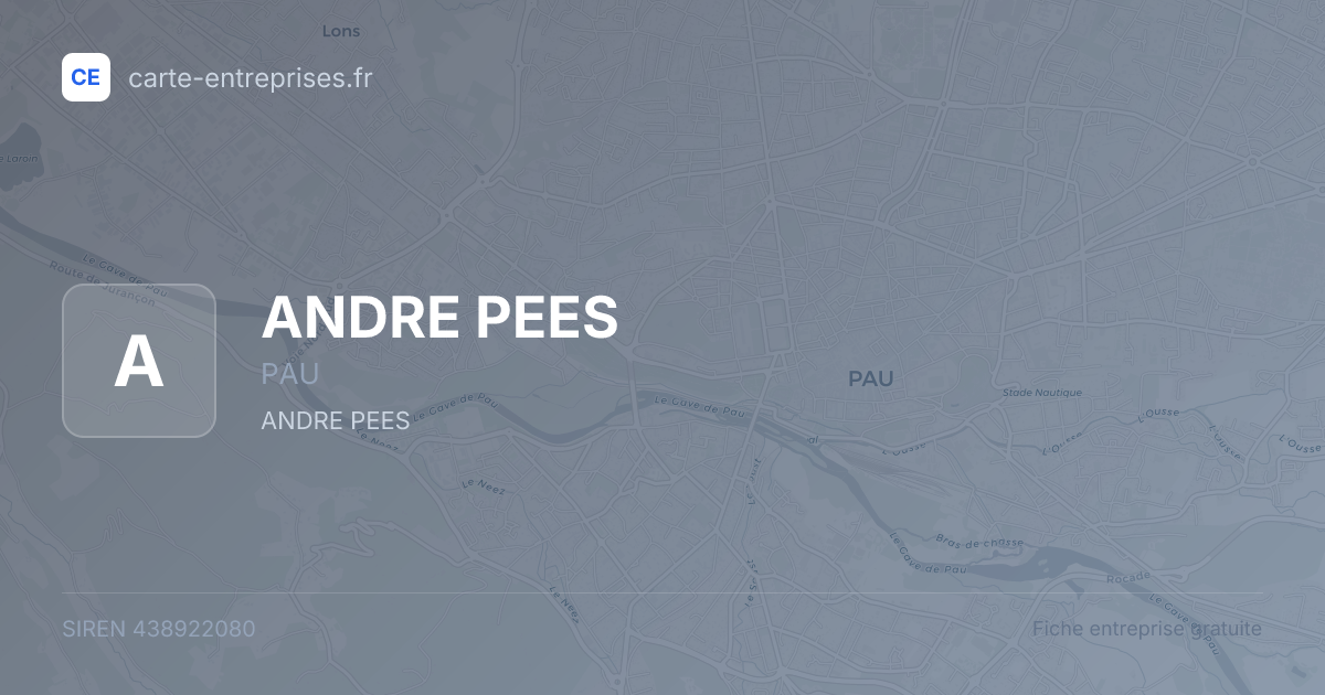 ANDRE PEES — 438922080 — fiche entreprise