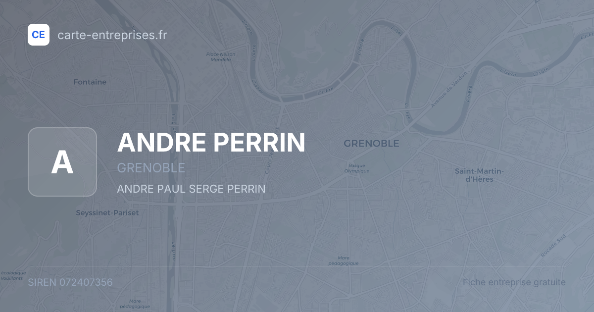 ANDRE PERRIN — 072407356 — fiche entreprise
