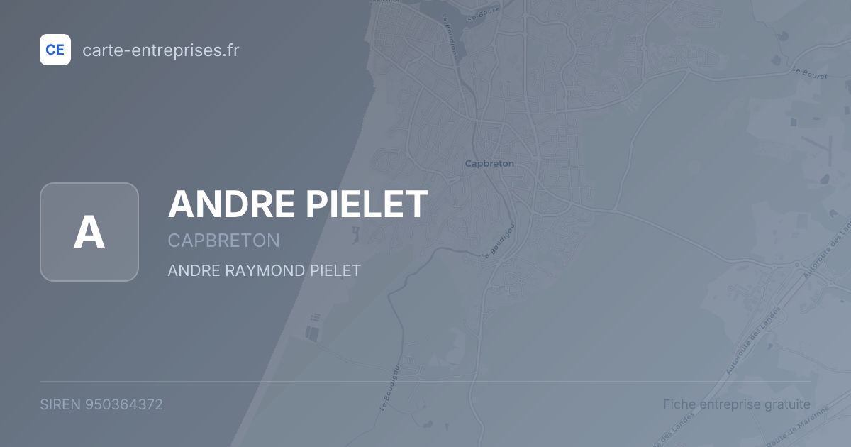 ANDRE PIELET — 950364372 — fiche entreprise