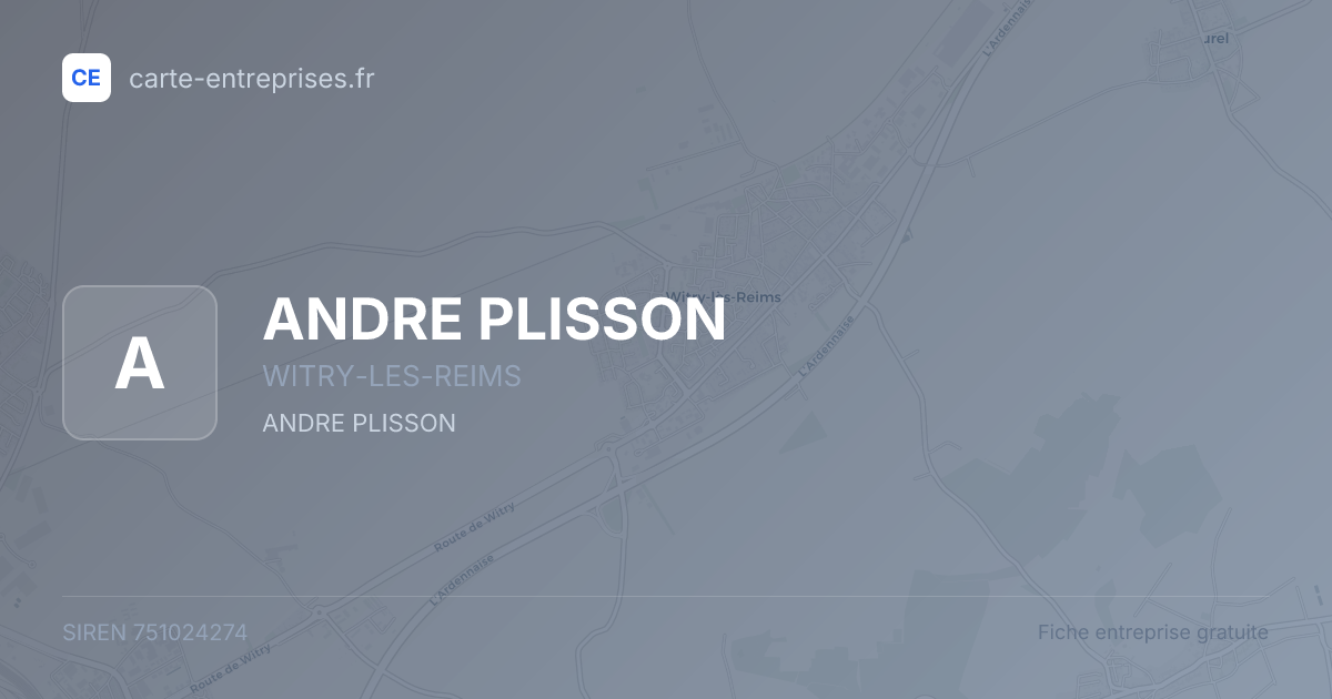 ANDRE PLISSON — 751024274 — fiche entreprise