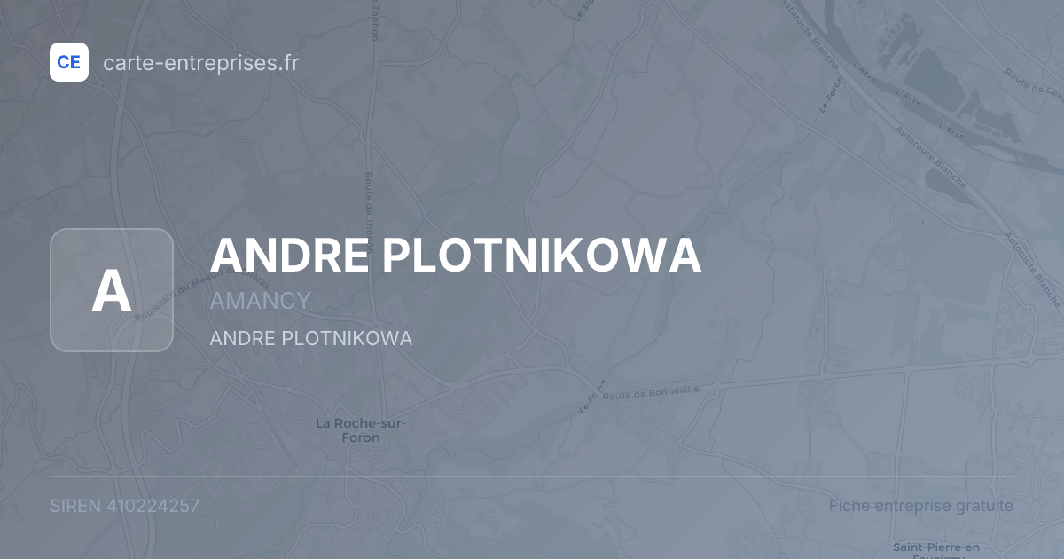 ANDRE PLOTNIKOWA — 410224257 — fiche entreprise