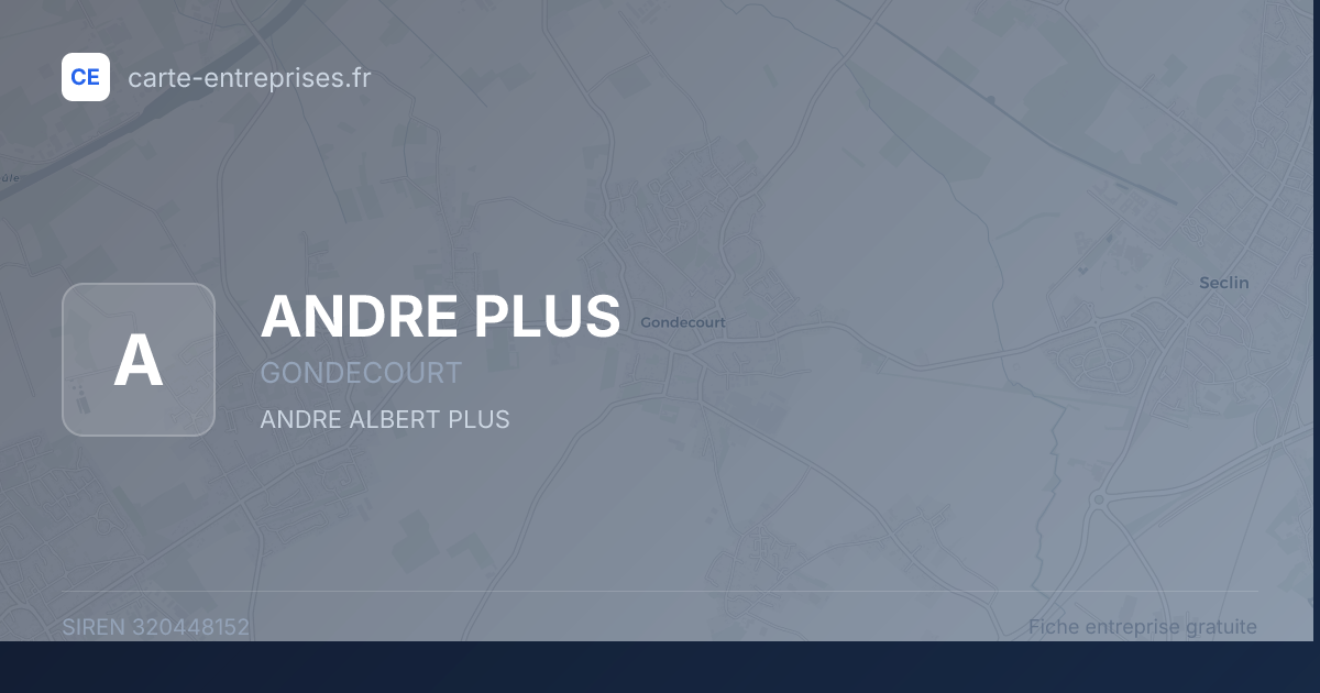 ANDRE PLUS — 320448152 — fiche entreprise