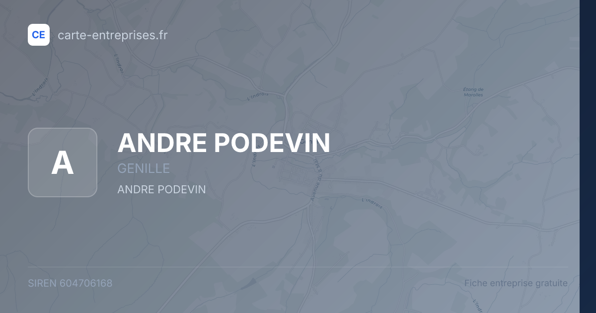 ANDRE PODEVIN — 604706168 — fiche entreprise