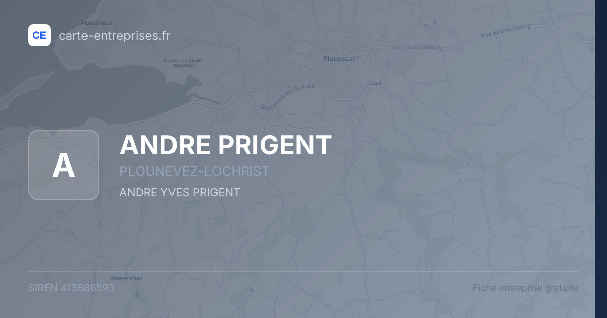 ANDRE PRIGENT — 413686593 — fiche entreprise