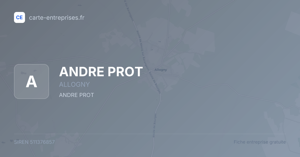 ANDRE PROT — 511376857 — fiche entreprise