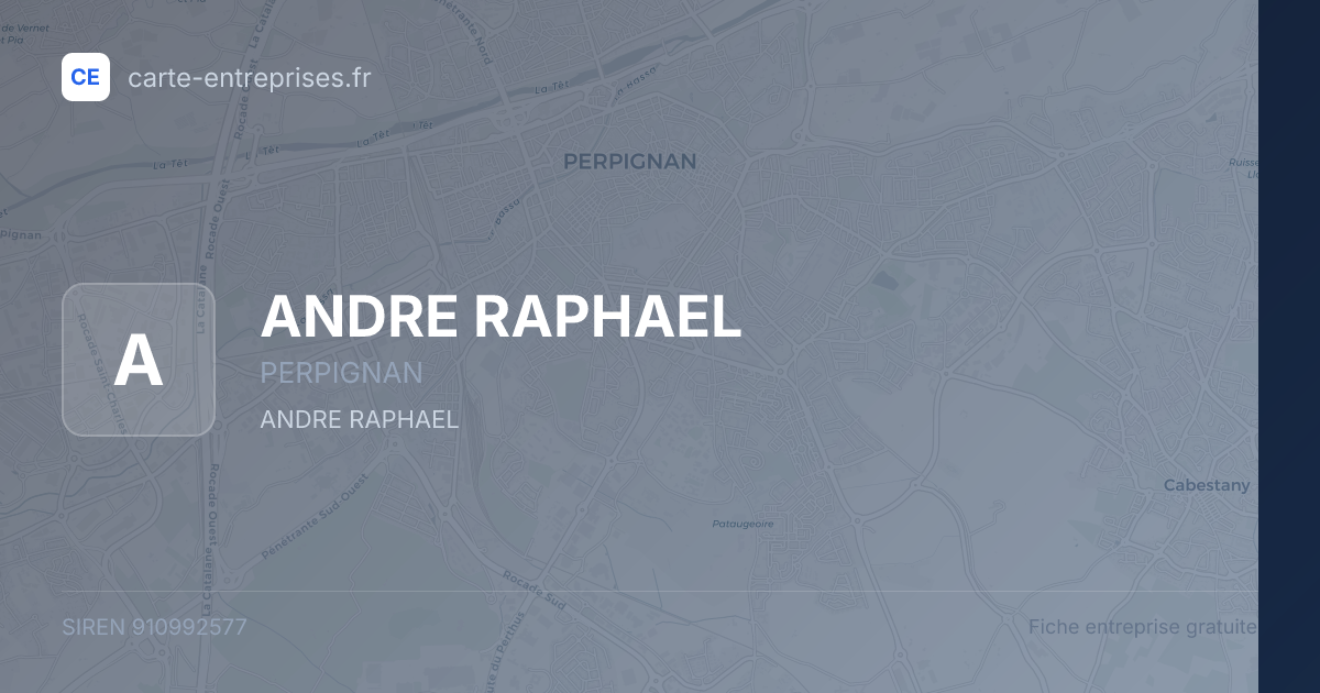 ANDRE RAPHAEL — 910992577 — fiche entreprise