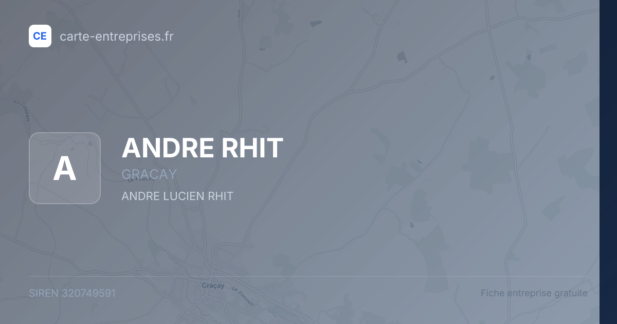 ANDRE RHIT — 320749591 — fiche entreprise