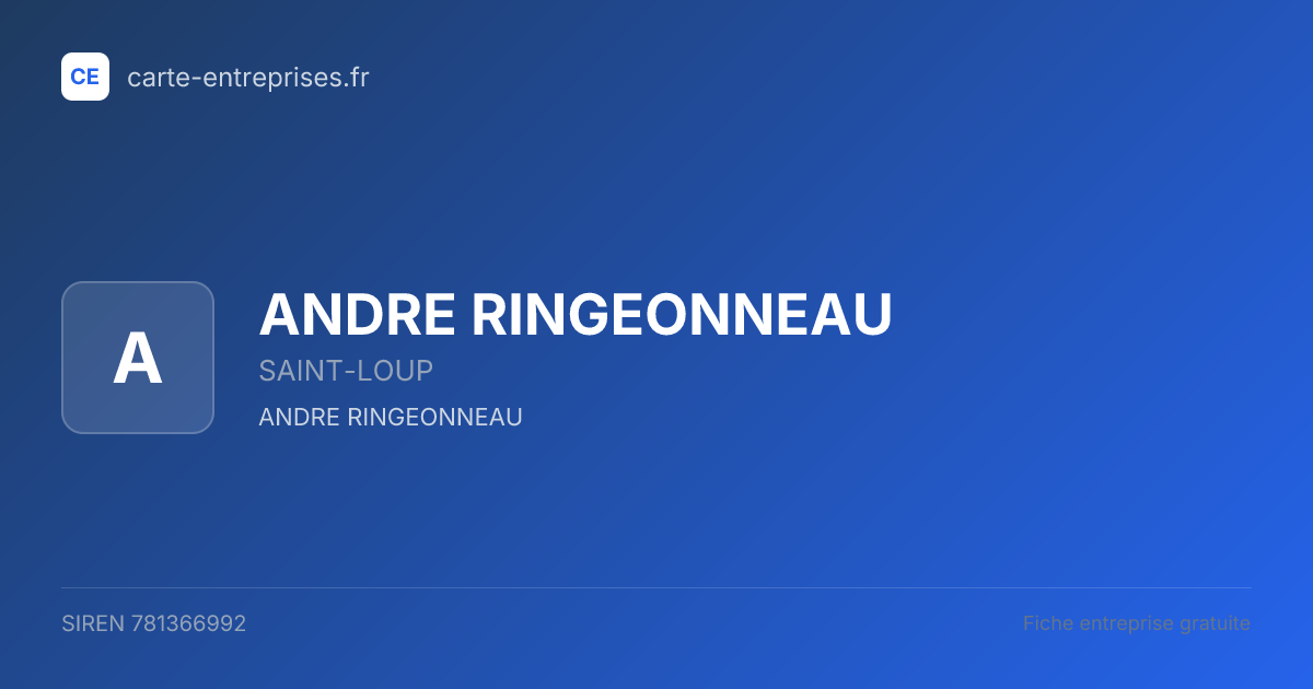 ANDRE RINGEONNEAU — 781366992 — fiche entreprise