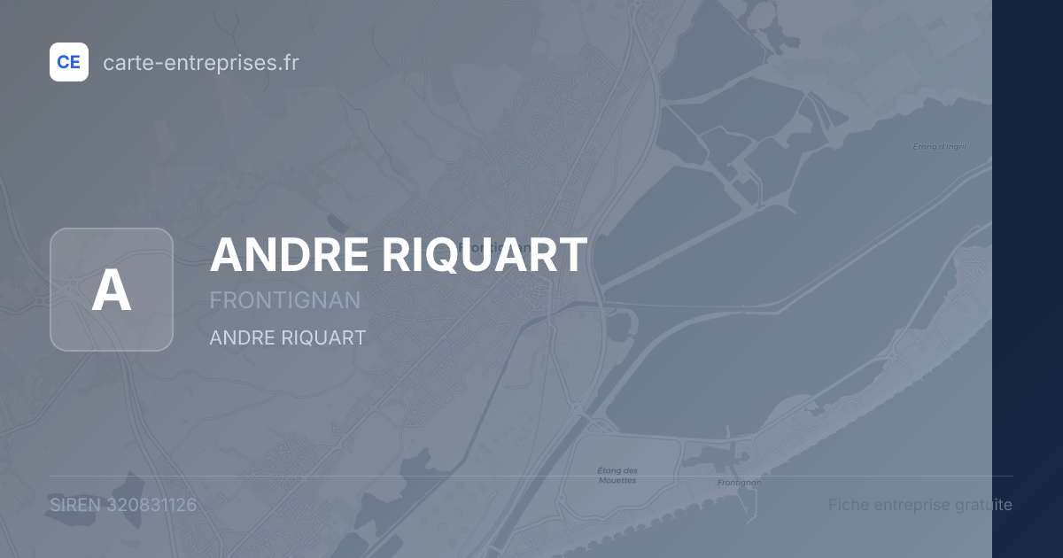 ANDRE RIQUART — 320831126 — fiche entreprise