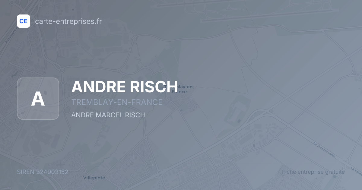 ANDRE RISCH — 324903152 — fiche entreprise