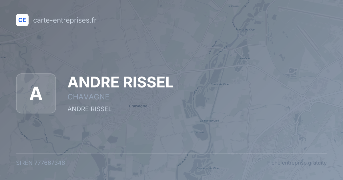ANDRE RISSEL — 777667346 — fiche entreprise