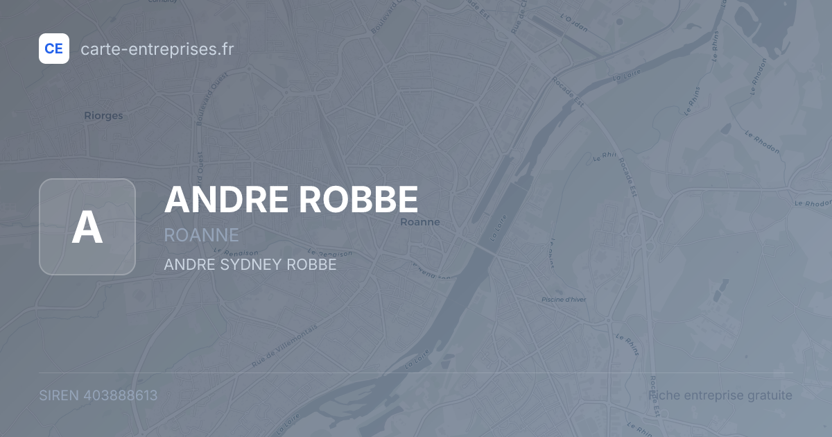 ANDRE ROBBE — 403888613 — fiche entreprise
