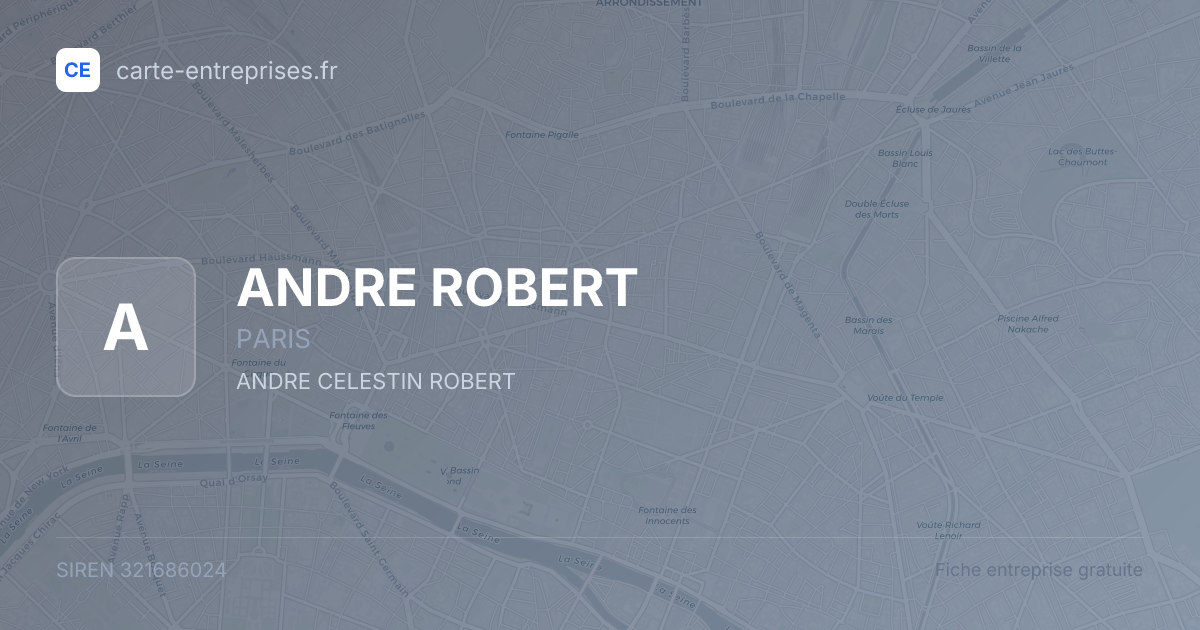 ANDRE ROBERT — 321686024 — fiche entreprise