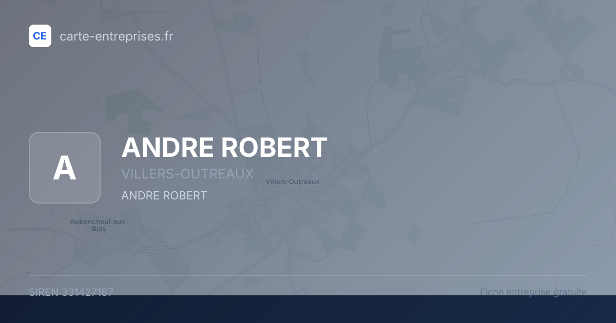 ANDRE ROBERT — 331427187 — fiche entreprise